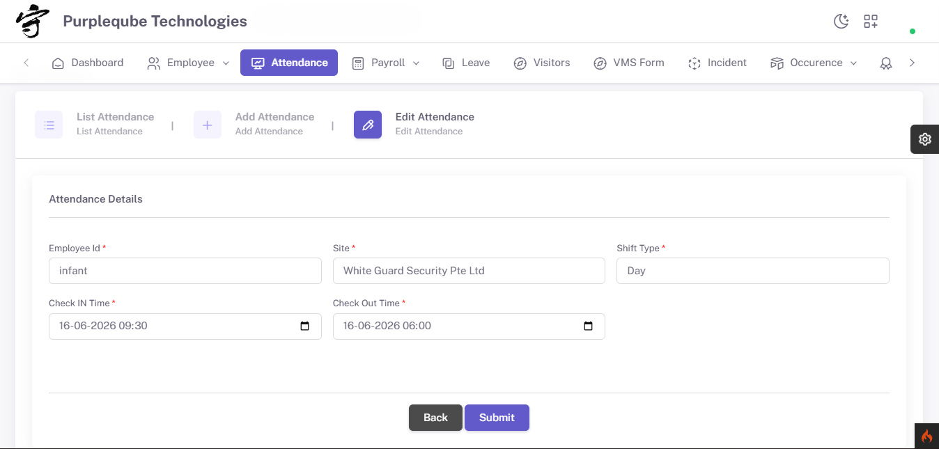 Edit Attendance form pre-filled with existing record data for Employee Id, Site, Shift Type, Check In Time, and Check Out Time